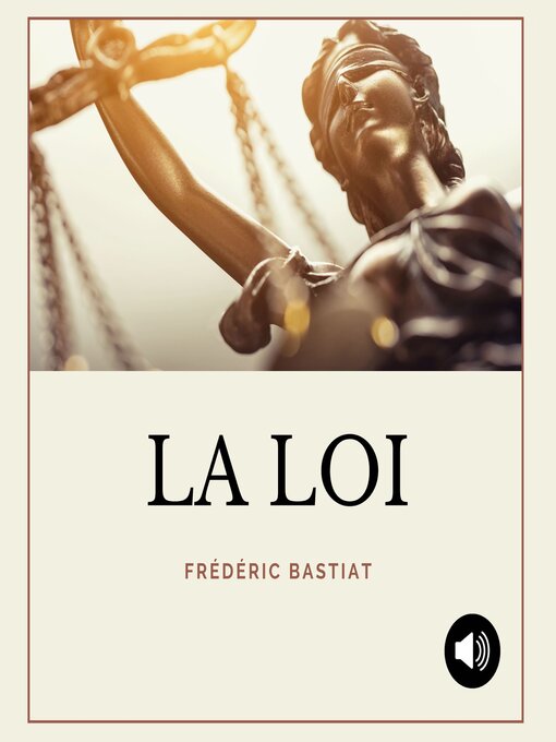 Title details for La Loi by Frédéric Bastiat - Wait list